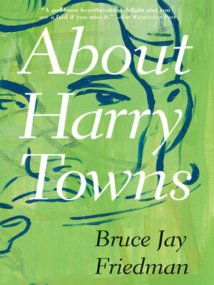cover image of About Harry Towns